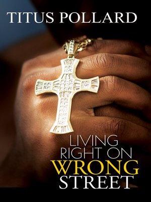 cover image of Living Right On Wrong Street